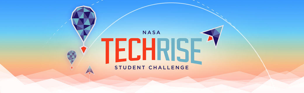 NASA Awards Students Flight Opportunity in TechRise Challenge