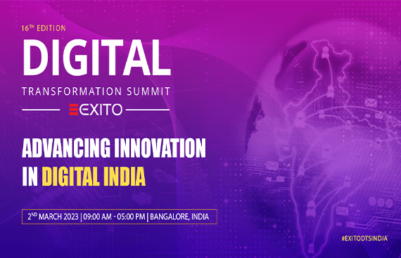 16th Edition of Digital Transformation Summit: India Physical Conference on 2nd March 2023