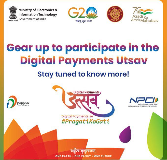 “Digital Payments Utsav” – A Festival of Digital Transformation