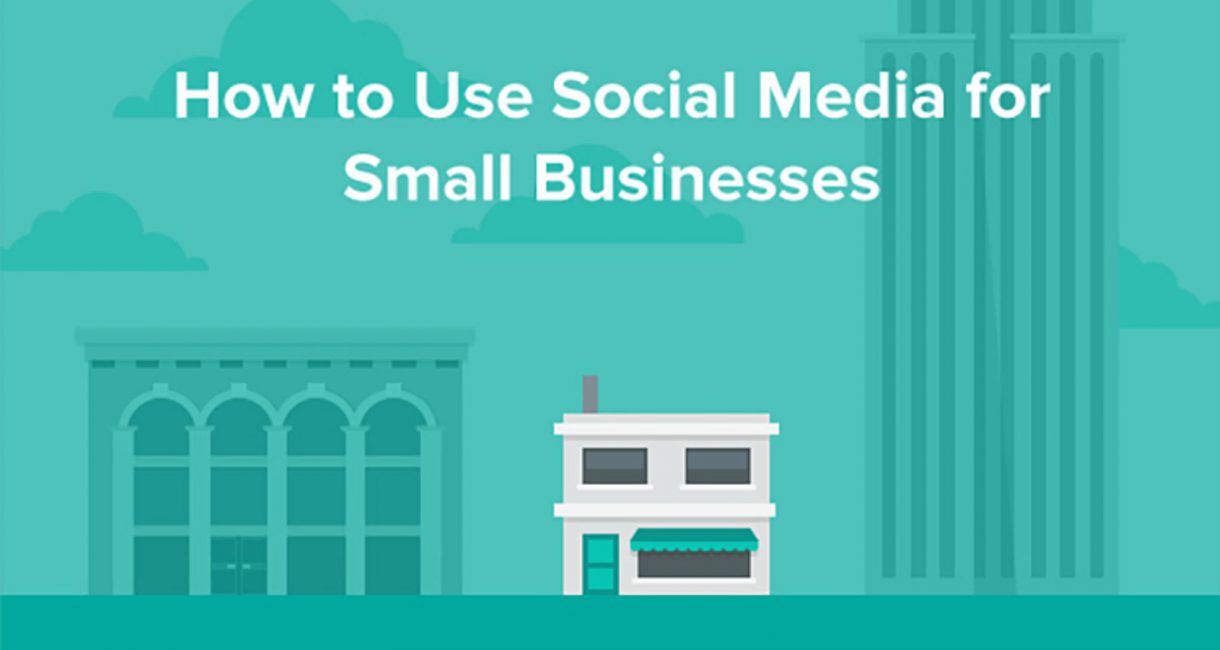 How to Successfully Use Social Media: A Small Business Guide for Beginners [Infographic]