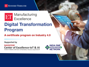 Industry experts share key insights on digital transformation during the first week of ET’s Digital Transformation for Manufacturing Course