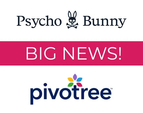 Pivotree Powers Supply Chain and Digital Transformation for Rapidly Growing Retail Brand Psycho Bunny