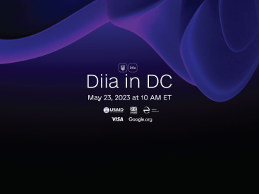 At Diia in DC Event, U.S. Highlights U.S.-Ukraine Innovation Partnership and Launches First Phase of Countries in Digital Transformation Initiative