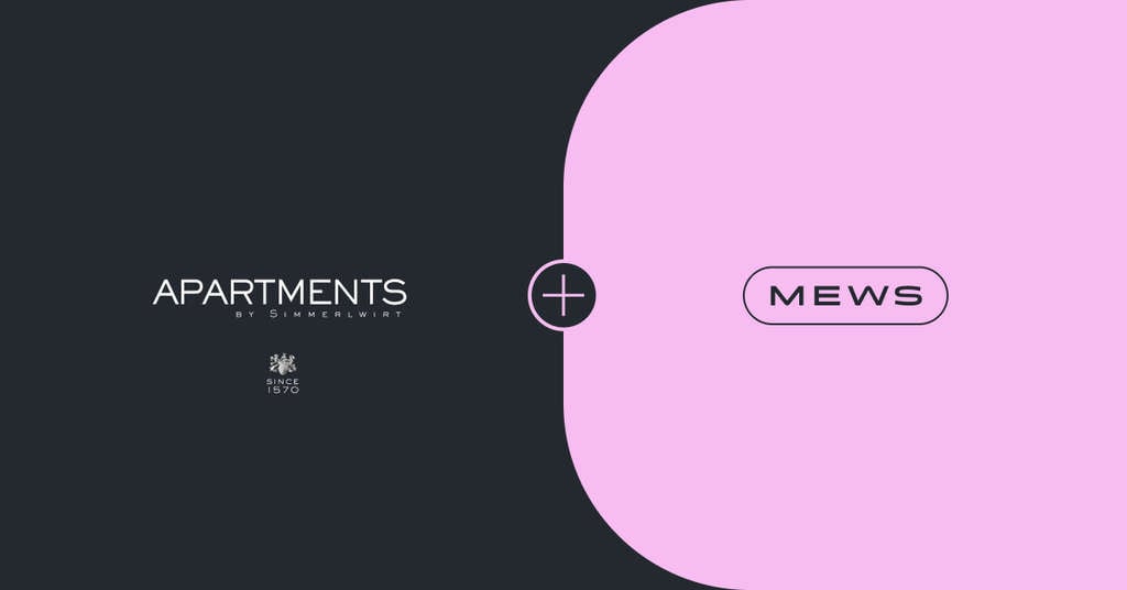 Hotel Simmerlwirt chooses Mews to usher in digital transformation for its new apartment brand