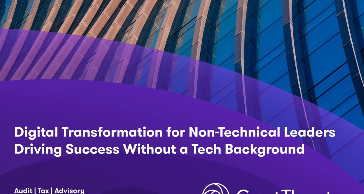Digital Transformation for Non-Technical Leaders Driving Success Without a Tech Background