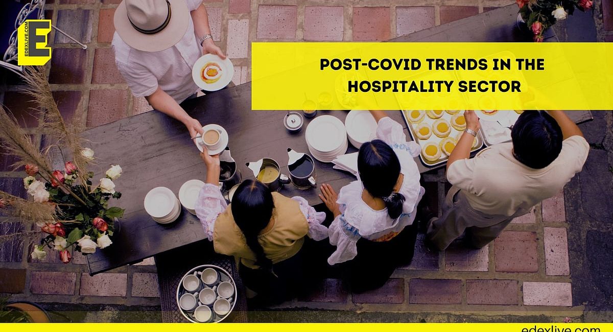 Hospitality industry: Post-COVID trends