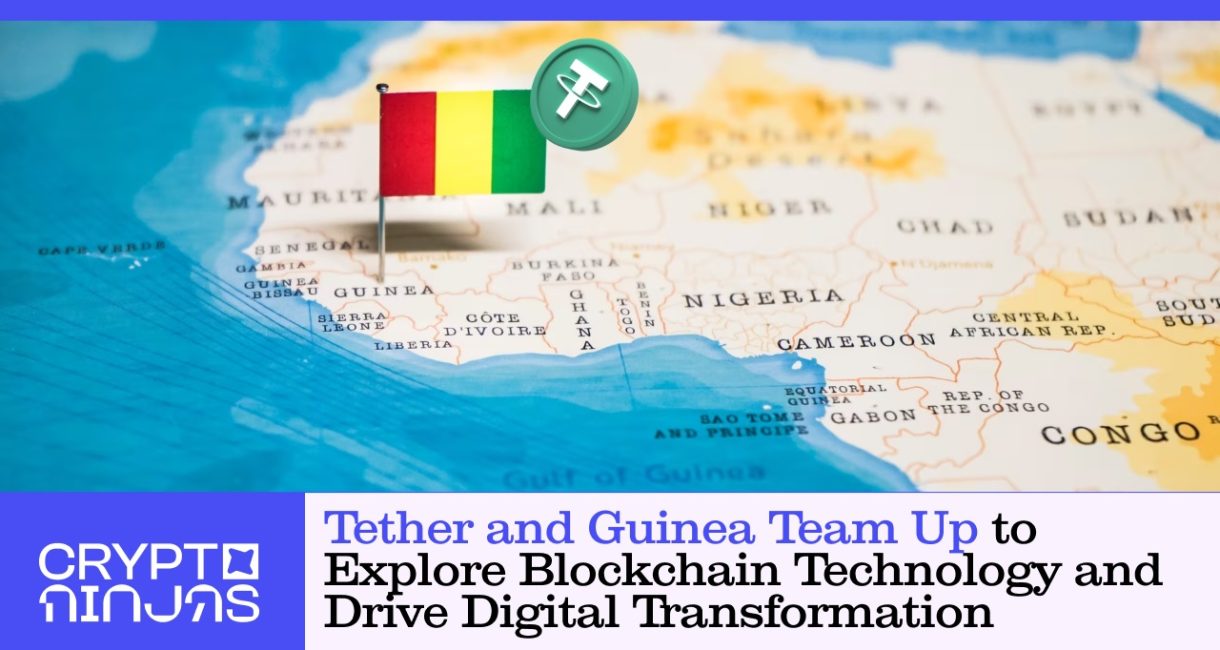 Tether and Guinea Team Up to Explore Blockchain Technology and Drive Digital Transformation